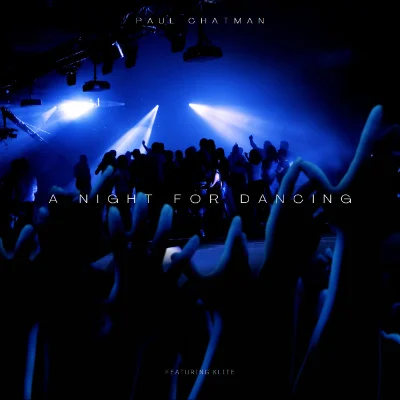 Paul Chatman · A Night for Dancing